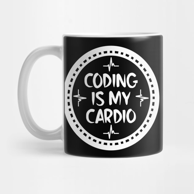 Coding Is My Cardio by colorsplash